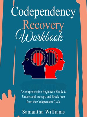 cover image of Codependency Recovery Workbook